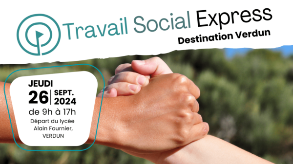 TRAVAIL SOCIAL EXPRESS – destination Verdun